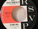Elaine Hill ?– Is It Really Worth It  RARE DETROIT NORTHERN SOUL '64 - VG+ HEAR