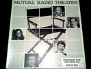 MUTUAL RADIO THEATER- WEEK OF 10/06/80- 5 LPS