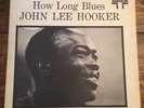 John Lee Hooker - How Long Blues - MONO BLP 6114 LP - Red Label Battle Records