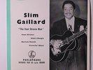 SLIM GAILLARD: The Vout Orenee Man 45 (UK, PC, sample tag ol) Jazz