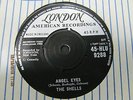 THE SHELLS BABY, OH BABY / ANGEL EYES 1960 LONDON 7