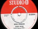 DELROY WILSON - NEVER CONQUER / RUN FOR YOUR LIFE - STUDIO 1