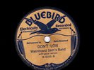 78 RPM Washboard Sam BLUEBIRD BUFF 6355 Mama Don't ' Low *