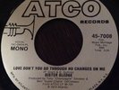 Sister Sledge, Love Don't You Go Through No Changes On Me 45 NORTHERN SOUL DJ EX