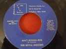 THE ROYAL ESQUIRES  ''AIN'T GONNA RUN ''  // OUR LOVE USE TO BE   USA ISSUE RARE