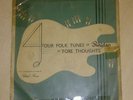 FOUR FOLK TUNES OF PAKISTAN BY FORE THOUGHTS MUSIC SOHAIL RANA - SMALL LP