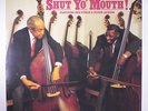 SLAM STEWART & MAJOR HOLLEY: Shut Yo' Mouth LP Jazz