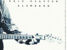 ERIC CLAPTON SLOWHAND LP VINYL 33RPM NEW REMASTERED