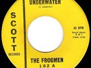 THE FROGMEN - UNDERWATER & BEWARE BELOW on SCOTT - L.A. TEEN SURF 45 - HEAR