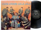 EL GRAN COMBO LP Ojos Chinos Jala Jala LATIN Salsa GUAGUANCO Gema BLACK mg597
