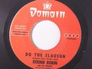 ROUND ROBIN: Do The Slauson / Slauson Shuffletime 45 Soul