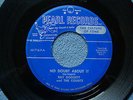 Ray Doggett & Counts..No Doubt About It..Rockabilly Guitar Vocal on Pearl 45 '58