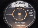 LAVERN BAKER - SEE SEE RIDER / THE STORY OF MY LOVE - UK - EXCELLENT