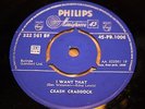 CRASH CRADDOCK - I WANT THAT / SINCE SHE TURNED SEVENTEEN - UK - EXCELLENT