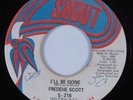 Northern Soul 45 FREDDIE SCOTT I'll Be Gone SHOUT HEAR