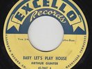 Blues Rocker 45 - Arthur Gunter - Baby Let's Play House - Excello - mp3