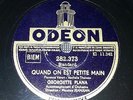 GEORGETTE PLANA - Quand on est petite main - 78 tours Odéon