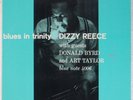 DIZZY REECE: Blues in Trinity BLUE NOTE 4006 w/ DONALD BYRD Japan VINYL LP NM-