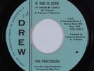 Northern Soul 45 PRECISIONS If This Is Love DREW VG++ HEAR