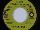 Funk 45 MACK RICE Three People In Love STON ROC CAPITOL VG+ HEAR