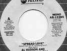 Al Hudson & Soul Partners ?- Spread Love - AB-12385 - MINT RARE ORIGINAL 7