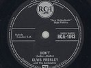 DON'T| I BEG OF YOU | Elvis Presley |  RCA-1043 | 10
