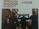 THE HAGGIS HORNS - HOT DAMN  TOTAL RARITY 1ST PRESS VINYL LP - STUNNING
