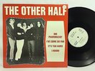 The Other Half Vinyl Record 12