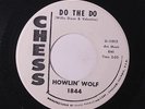 HOWLIN' WOLF: Do The Do / Mama's Baby 45 (dj) rare Blues & R&B