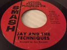 60s Northern Soul - Jay & The Techniques - Apples Peaches Pumpkin Pie - VG+ HEAR