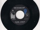 FRANK LYNDON DONT GO AWAY BABY 60'S northern soul U.S UPTOWN DEMO original
