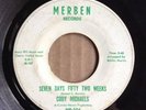 Cody Michaels 45 RPM Record SEVEN DAYS FIFTY TWO WEEKS/OPEN THE DOOR RICHARD