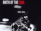 DAVIS, MILES-BIRTH OF THE COOL-VINYL LP AIS NEW