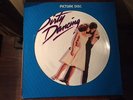 DIRTY DANCING - SOUNDTRACK 12 INCH VINYL PICTURE DISC