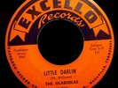 The Gladiolas - Little Darlin' / Sweetheart Please Don't Go - Excello 2101 M-