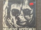 NEGATIVE APPROACH 7in First Pressing 1982 ORIGINAL touch and go necros the fix