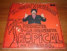 MEÑIQUE presenta la Orquesta Tropical de Chicago LP / KILLER SALSA GUAGUANCO ???