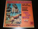 WILLIE ROSARIO two too much LP / KILLER NORTHERN SOUL SALSA BOOGALOO ???