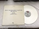 ERIC CLAPTON - Slowhand - Rare Original WHITE VINYL PROMO LP