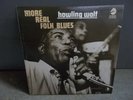 HOWLIN' WOLF: More Real Folk Blues LP (Mono) rare Blues & R&B Unplayed M-