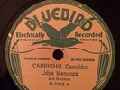 Bluebird 2392 Lidya Mendoza  CAPRICHO 12 string guitar master  78 rpm