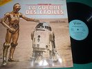 LP  LA GUERRE DES ETOILES / STAR WARS  / L HISTOIRE