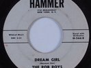 Doo Wop 45 ROB ROYS Dream Girl HAMMER HEAR