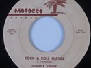 Rockabilly 45 JOHNNY KNIGHT Rock & Roll Guitar MOROCCO HEAR