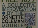 Ornette Coleman Double Quartet - Free Jazz LP - Atlantic - SD 1364