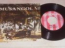 MUSANGOLA RARE 70'S ANGOLA ORIGINAL AFROBEAT FUNK FOLK DANCEFLOOR BREAKS SAMPLES
