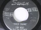 50'S/60'S 45 Link Wray And The Raymen - Hidden Charms / Ace Of Spades On Swan