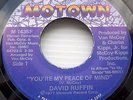 DAVID RUFFIN You're My Peace Of Mind b/w Rode By The Place STOCK Motown 45 e1031