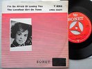 LINDA SCOTT I'm So Afraid of Losing You Loneliest Girl On Town DANISH PS 45 e711