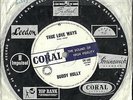 Buddy Holly,orig Australian Coral single- True Love Ways/ Bo Diddley